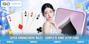 Capsa Arrangement Rules - Complete Hand Setup Guide