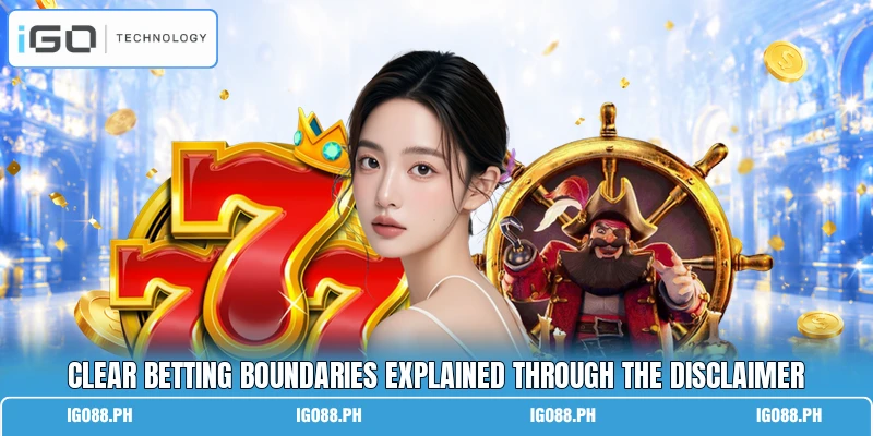 Clear betting boundaries explained through the disclaimer