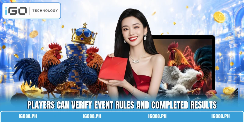 Players can verify event rules and completed results