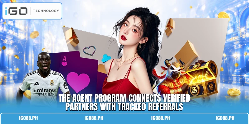 The agent program connects verified partners with tracked referrals